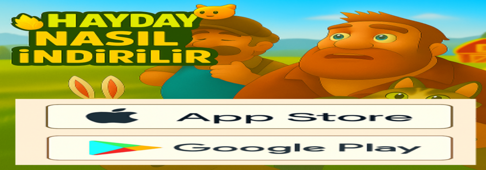 HAYDAY NASIL İNDİRİLİR ?